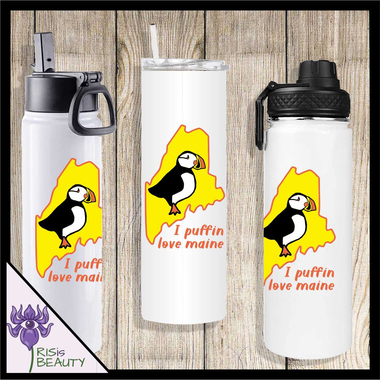 I Puffin Love Maine tumbler, puffin art by IRISisBEAUTY