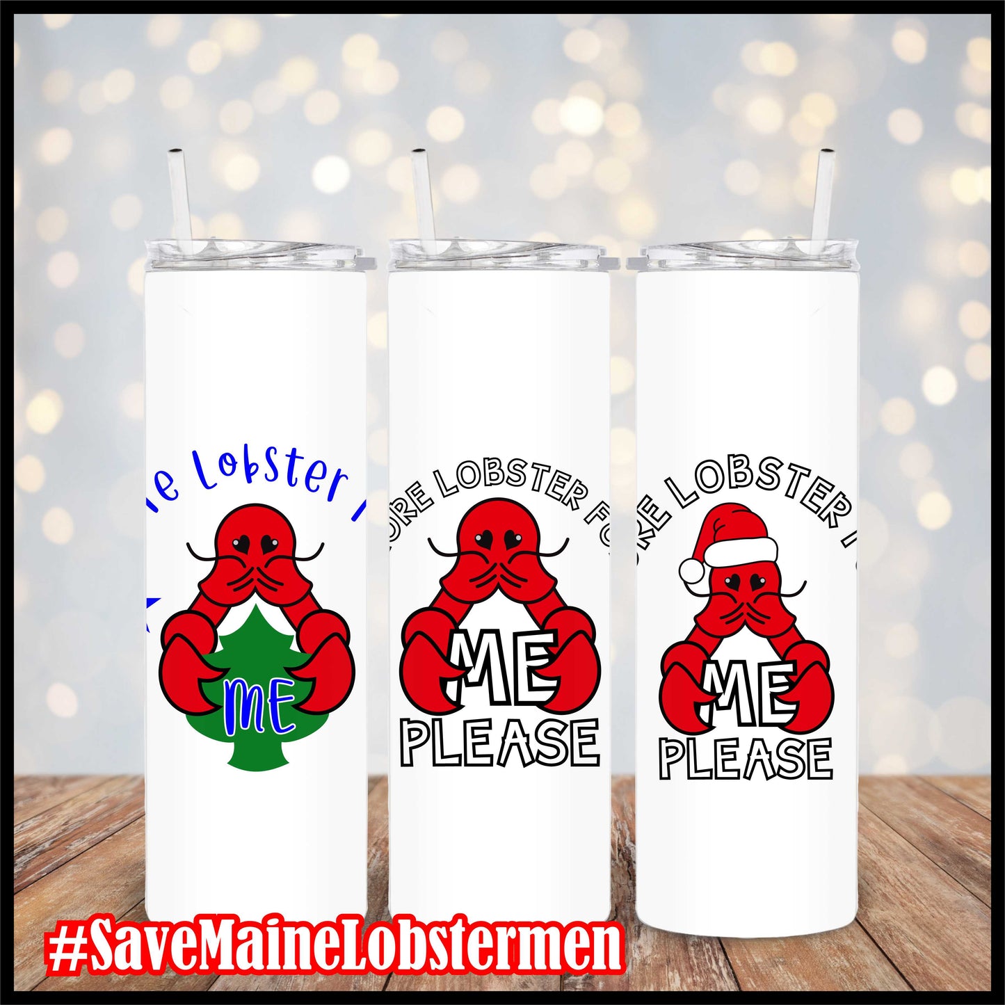 #SaveMaineLobstermen Tumbler