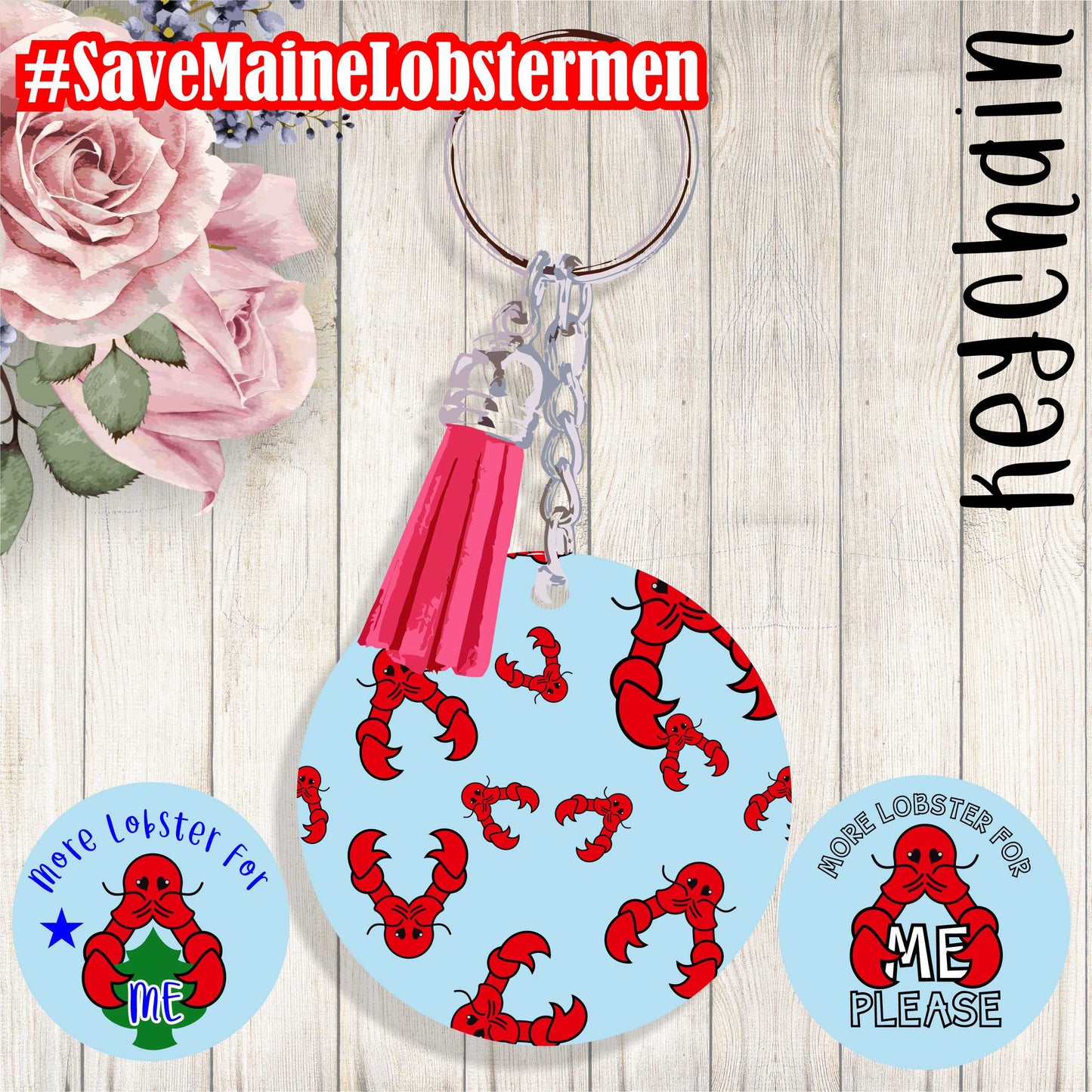 #SaveMaineLobstermen Key Chain